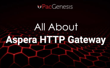 All About IBM Aspera HTTP Gateway