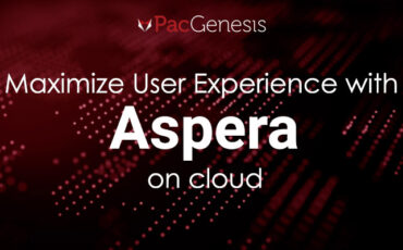 How to Maximize User Experience with Aspera on Cloud Key Feature