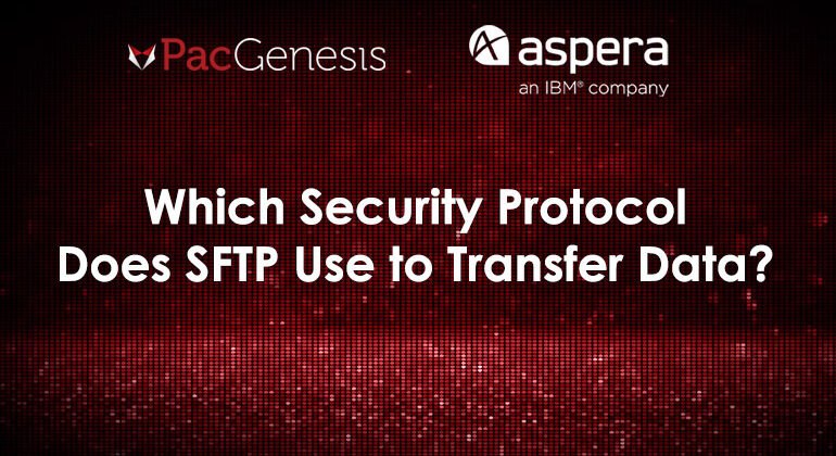 Which Security Protocol Does SFTP Use to Transfer Data?