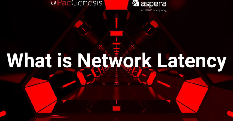 What is Network Latency