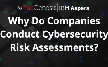 Why Do Companies Conduct Cybersecurity Risk Assessments?