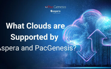 What Clouds are Supported by Aspera and PacGenesis?