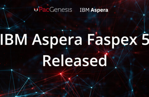 IBM Aspera Faspex 5 Released