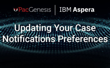 Updating Your Case Notifications Preferences