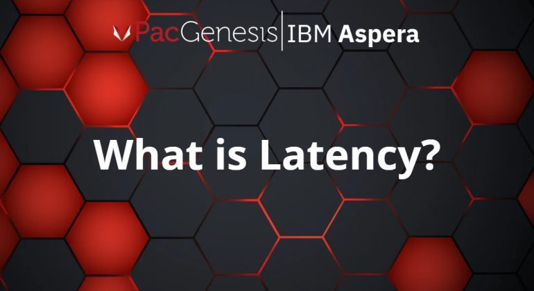 What is Latency? An Explanation of Latency.