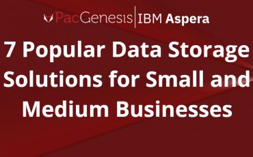 7 Popular Data Storage Solutions for Small and Medium Businesses