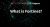 What is Fortinet? The Complete Guide to Enterprise Cybersecurity