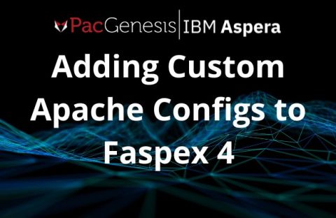 Adding Custom Apache Configs to Faspex 4