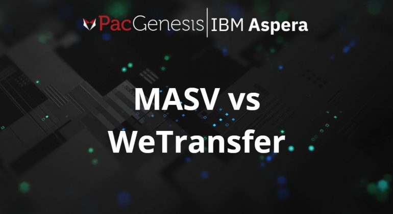 MASV vs WeTransfer: Enterprise File Transfer Solutions Compared for 2025