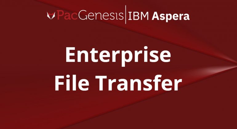 Enterprise File Transfer: Why Secure, Automated Data Exchange Needs More Than Legacy MFT